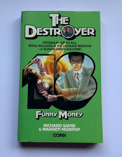 THE DESTROYER FUNNY MONEY British Pulp fiction book 1977